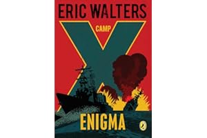 Camp X: Enigma: Book 6