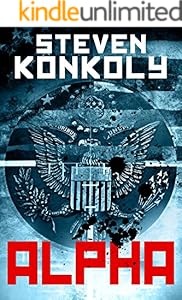 ALPHA: A Black Flagged Thriller (The Black Flagged Series Book 1)