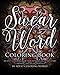 Swear Word Coloring Book: An Adult Coloring Book of 40 Hilarious, Rude and Funny Swearing and Sweary Designs (Swear Word Coloring Books) (Volume 1) by Adult Coloring World