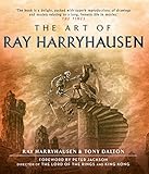 The Art of Ray Harryhausen. Ray Harryhausen & Tony Dalton by 