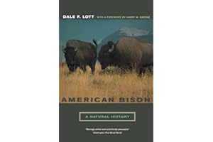 American Bison: A Natural History (Organisms And Environments)
