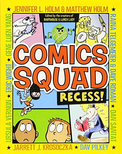 Comics Squad: Recess!