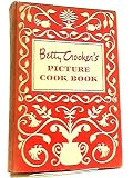 Betty Crocker's Picture Cook Book by