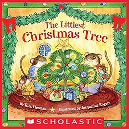 The Littlest Christmas Tree by [Herman, R A, Herman, R.A.]