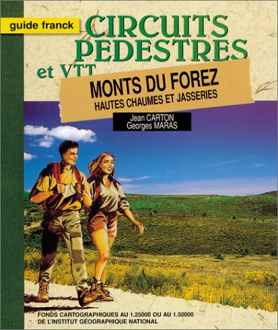 Circuits pédestres et VTT, monts du Forez