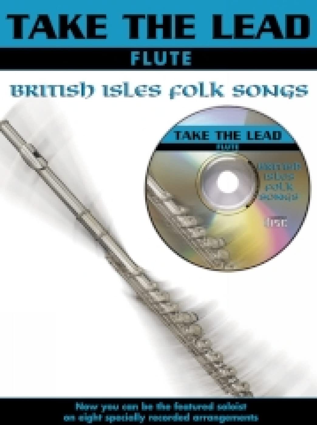 Take the Lead: British Isles Folk Songs (Flute with Free Audio CD)