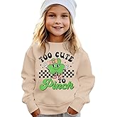 GLIGLITTR Toddler Baby Girl St Patricks Day Sweatshirt Too Cute to Pinch Shamrock Lucky Clover Outfit Irish Long Sleeve Shirt