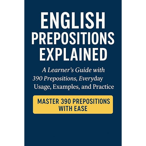 Amazon.com: English Prepositions Listed: A list of 94 one-word and