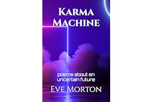 Karma Machine: poems about an uncertain future