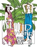Island Wear: Adult Coloring Book (Fashion Adult Coloring Books) by 