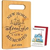 2026 New Home New Adventure New Memories Cutting Board Housewarming Gifts for New House Homeowners, First Home New Home Gift for Women Men Neighbors