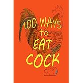 How To Eat Cock Hussey Cosima Amazon Com Books 61YJhFHf6 L. AC UL165 SR165,165 