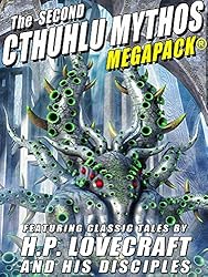 The Second Cthulhu Mythos