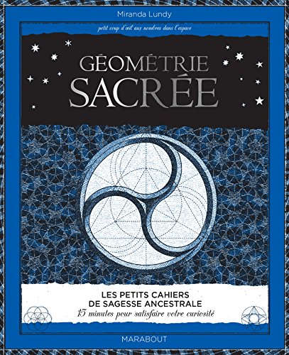 Géométrie sacrée Géométrie sacrée