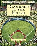 Diamonds in the Rough, Zoss, Joel and Bowman, John, 0809232340