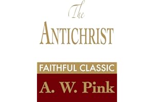 The Antichrist (Arthur Pink Collection Book 1)