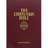 The Companion Bible: Enlarged Type Edition