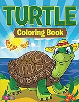 Turtle Coloring Book: Coloring Books for Kids (Art Book Series) Turtle Coloring Book: Coloring Books for Kids (Art Book Series)