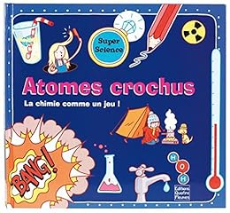 Atomes crochus