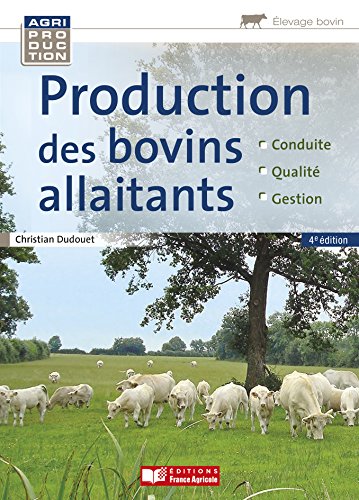 La  production des bovins allaitants