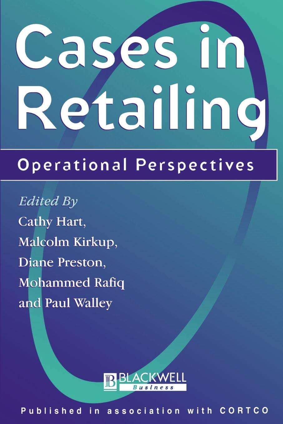 Buy Cases In Retailing Operational Perspectives Arts 73 - 