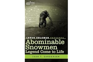 Abominable Snowmen: Legend Come to Life