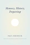 Memory, History, Forgetting