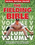The Fielding Bible, Volume V: Breakthrough Analysis of Major League Defense--By Team and Player