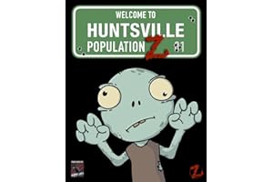 Population Z: Welcome To Huntsville