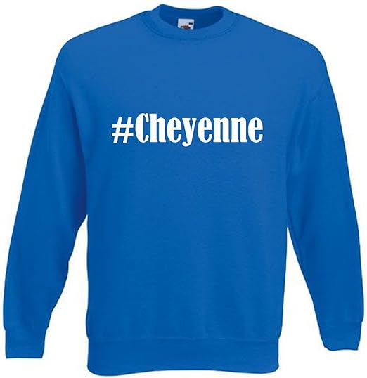 Reifen-Markt Sudadera Hashtag #Cheyenne para mujer, hombre y niños en
