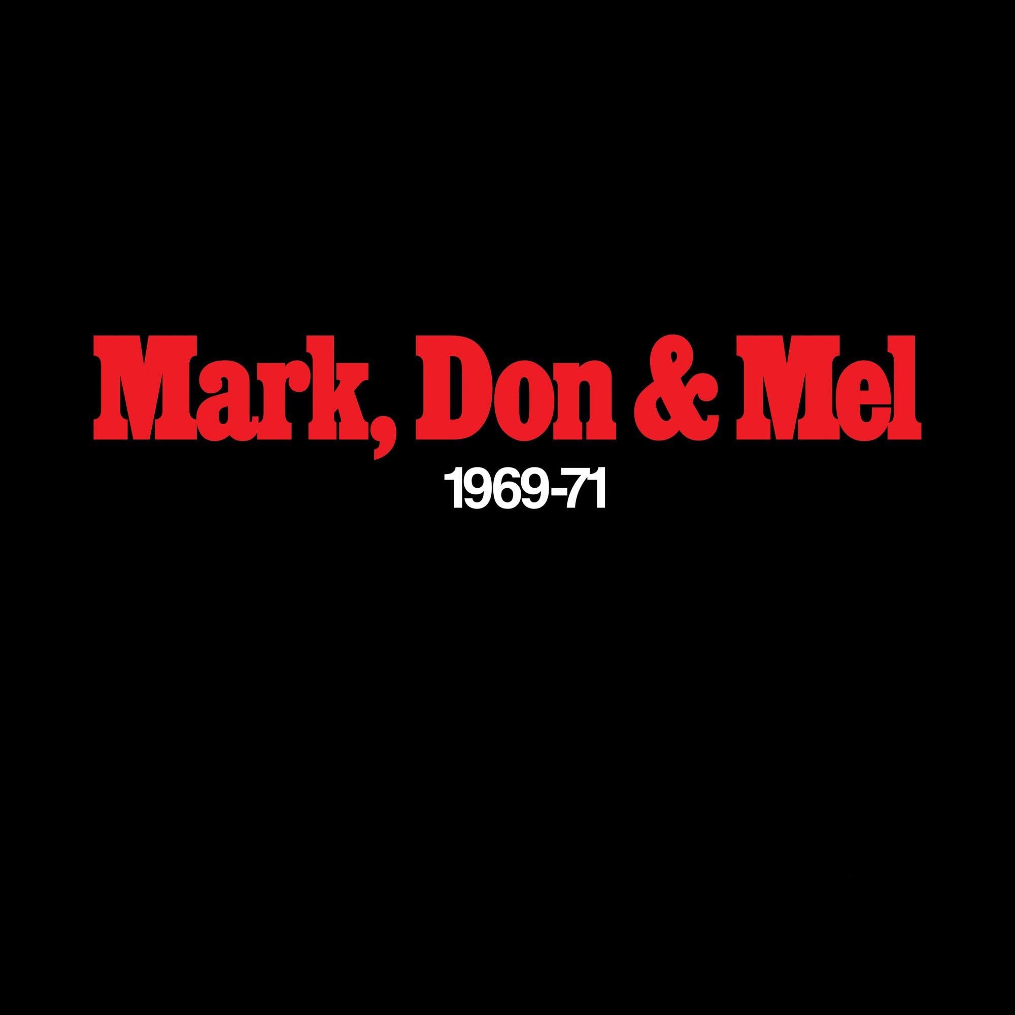 Mark, Don & Mel 1969-71 Greatest Hits Audiophile