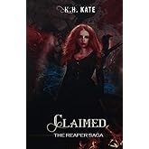 Claimed (The Reaper Saga)