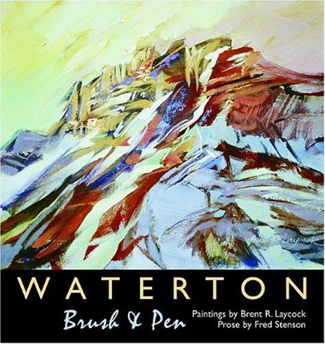 Waterton: Brush and Pen