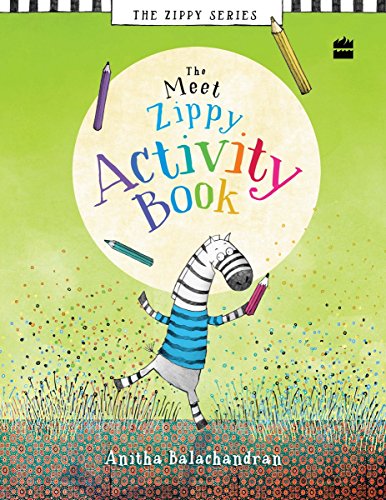 Meet Zippy Activity Book: 1 (Meet Zippy Series, 01)