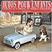 Autos pour enfants, à pédales et à moteur, de marques françaises by 