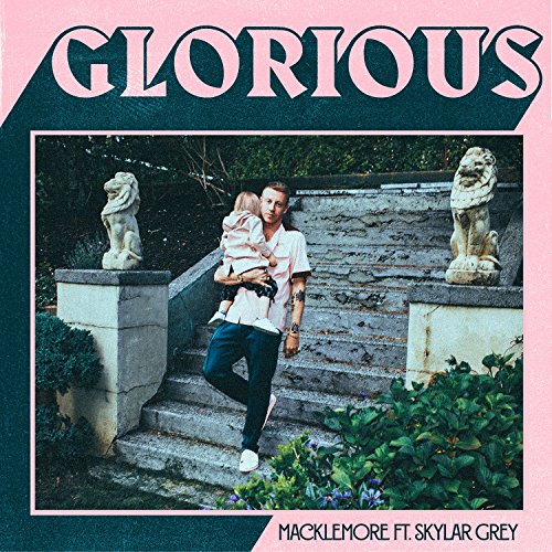 Glorious (feat. Skylar Grey) [...