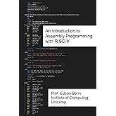An Introduction to Assembly Programming with RISC-V