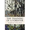 The Training of a Forester