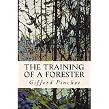 The Training of a Forester