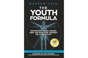The Youth Formula: Outsmart Your Genes and Unlock the Secret to Longevity