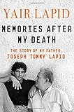 Memories After My Death: The Story of My Father, Joseph 