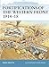 Fortifications of the Western Front 1914-18 (Fortress) by 