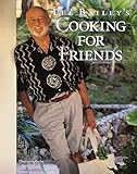 Lee Bailey's Cooking for Friends by