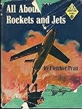 All about rockets and jets (Allabout books)