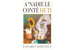 A nadie le conté de ti