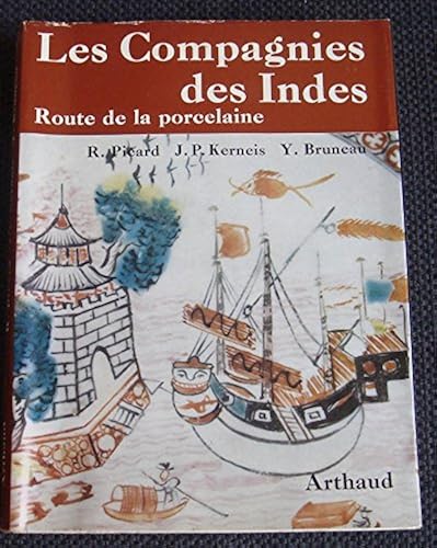 Download Les compagnies des indes. route de la porcelaine PDF