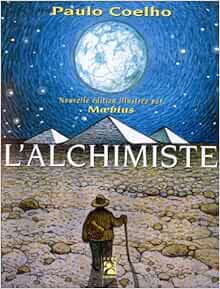 L Alchimiste Coelho Paulo Moebius Orecchioni Jean Amazon Com Books L Alchimiste Coelho Paulo Moebius Orecchioni Jean Amazon Com Books
