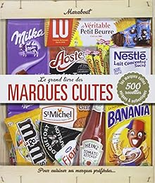 Le  grand livre des marques cultes