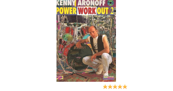 Power Work Out 2 Kenny Aronoff Kenny Aronoff 0029156038842 Amazon Com Books
