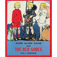 Snipp, Snapp, Snurr and the Red Shoes